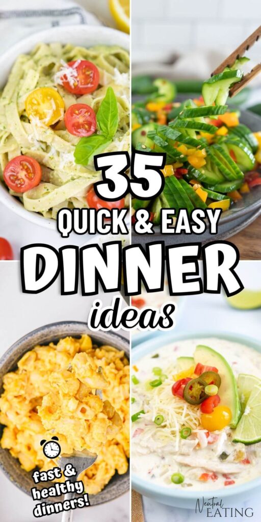 quick and easy dinner ideas and healthy dinner recipes