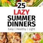 lazy summer dinner ideas that are healthy recipes