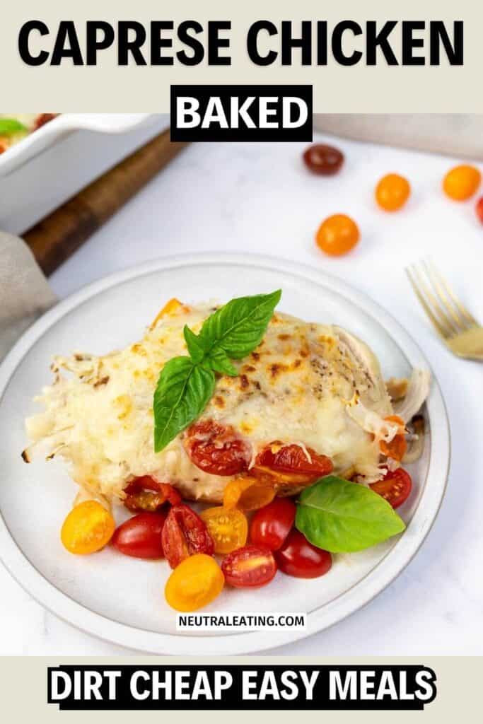 Oven Baked Caprese Chicken! Cheap Healthy Chicken Recipes.
