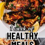 one week of healthy meals for meal prep