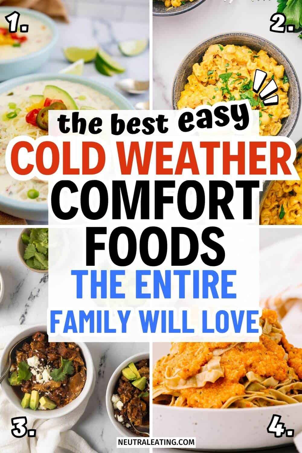 20 Cold Weather Comfort Food Recipes - Neutral Eating