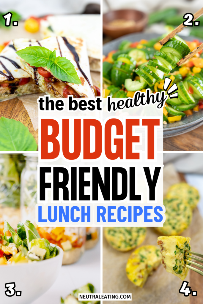 Easy and Budget-Friendly Meals for a Healthy Lunch