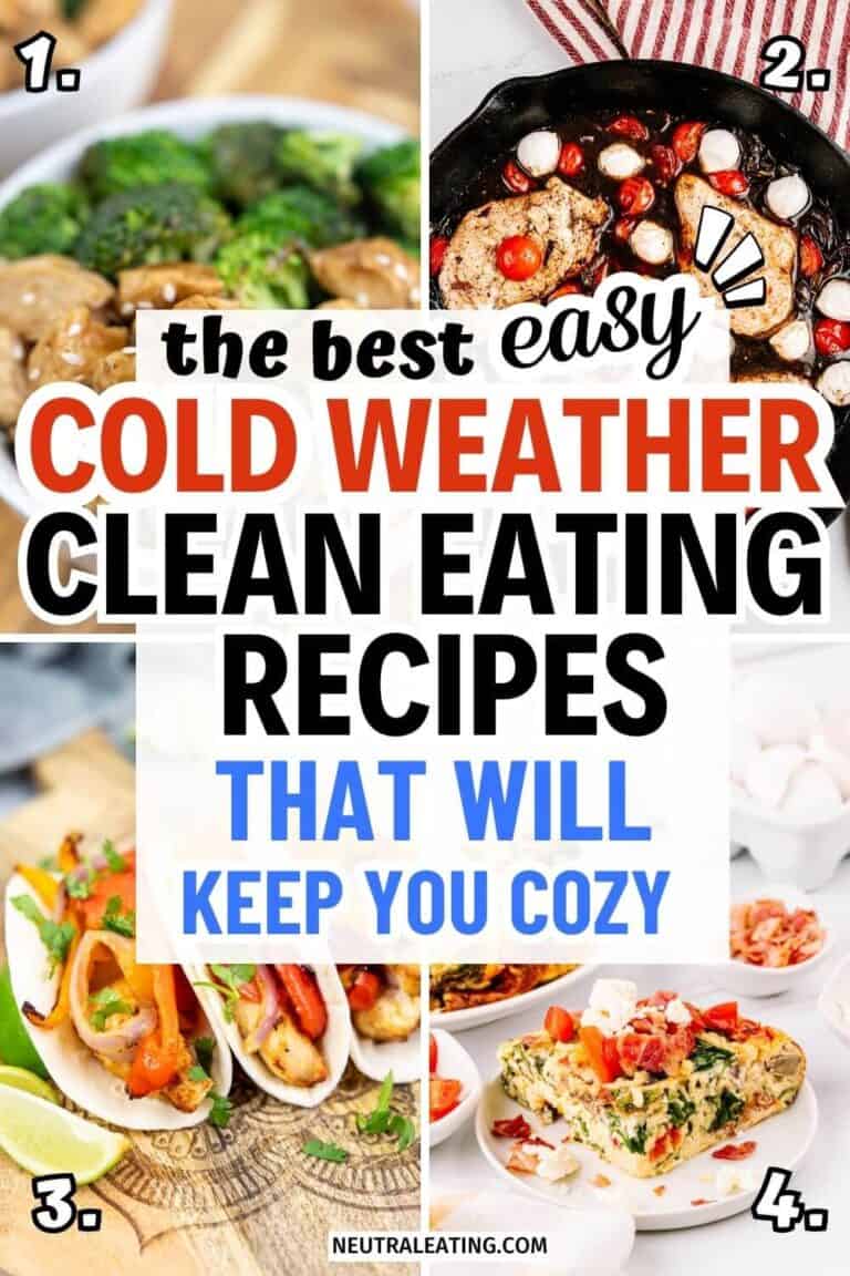20 Cold Weather Comfort Food Recipes - Neutral Eating