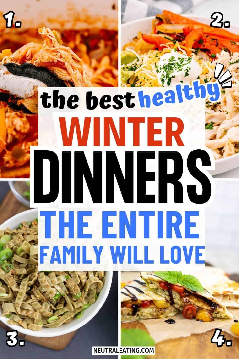 20 Healthy Winter Dinner Ideas - Neutral Eating