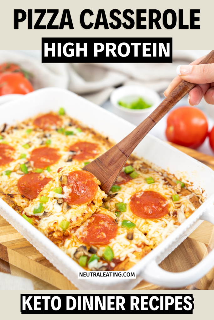 Simple Oven Baked Keto Pizza Casserole (Healthy Pizza Casserole Dinner Idea)