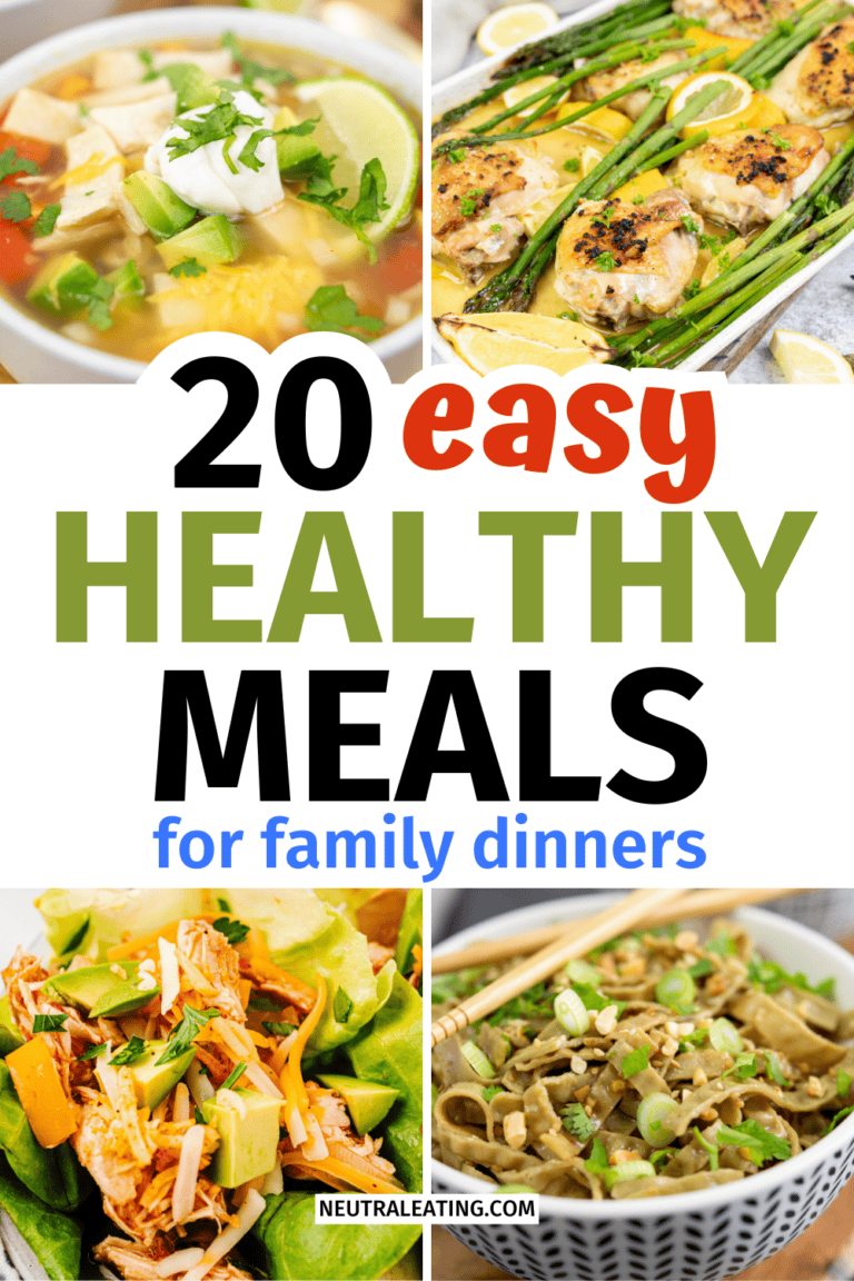 20 Healthy Dinner Recipes - Neutral Eating