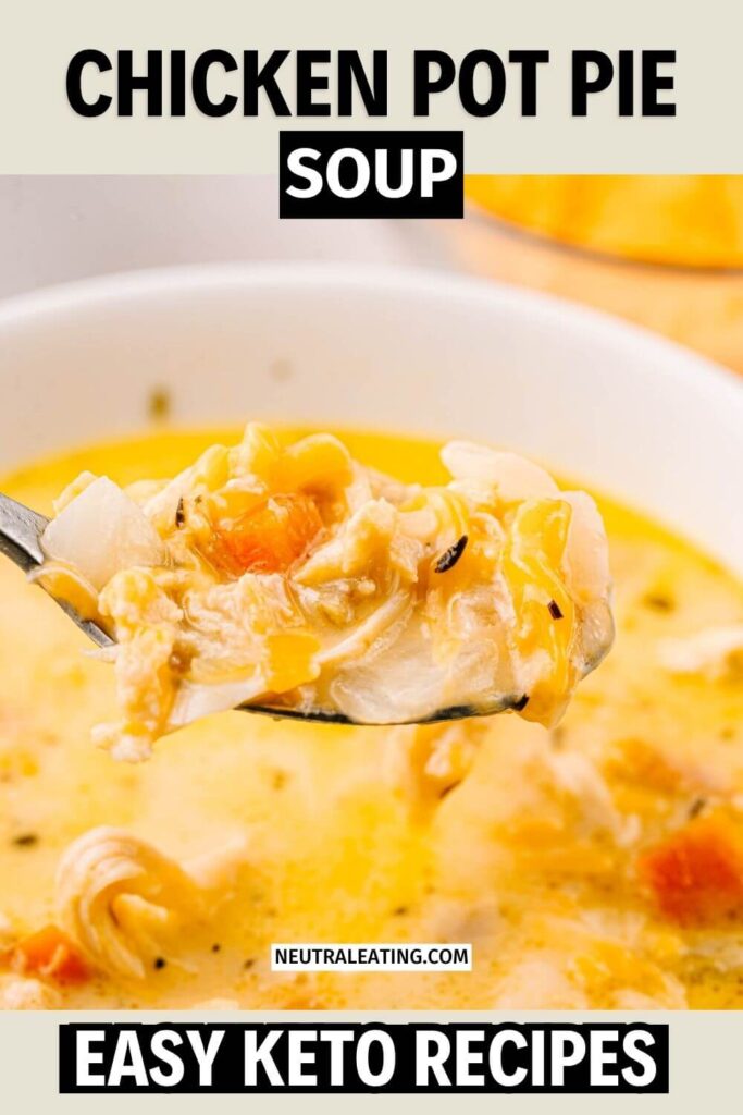 Keto + Gluten Free Chicken Pot Pie Soup Recipe!