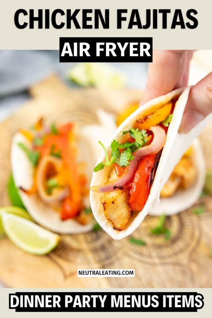 The Best Chicken Fajitas for a Crowd! Air Fryer Mexican Recipe.