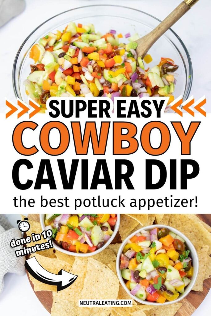 The Best Cowboy Caviar Dip! Easy Appetizer Potluck Recipe.