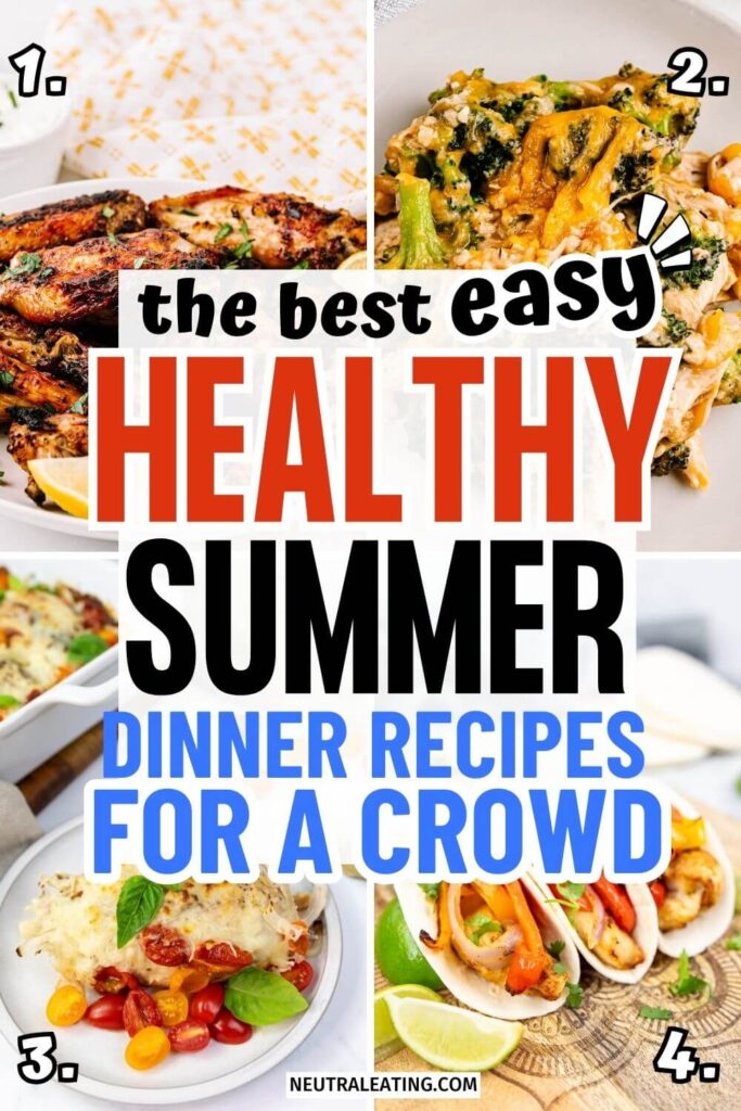 Best Summer Meals for Large Groups! Healthy Dinners for a Crowd.