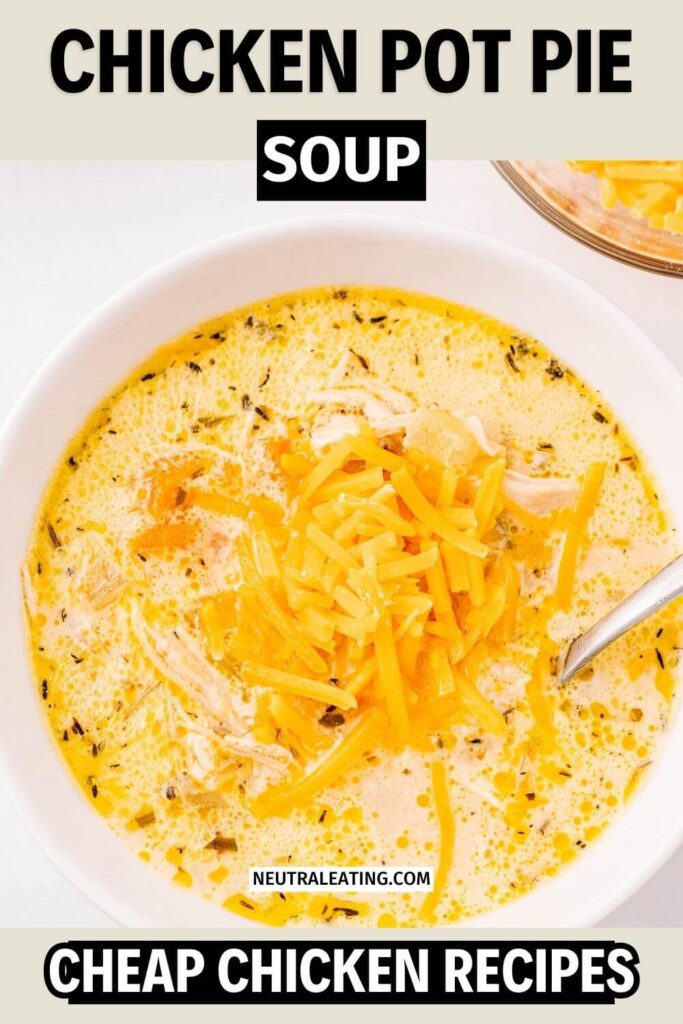 Light Chicken Pot Pie Soup! Best Cheap Chicken Soup Recipes.