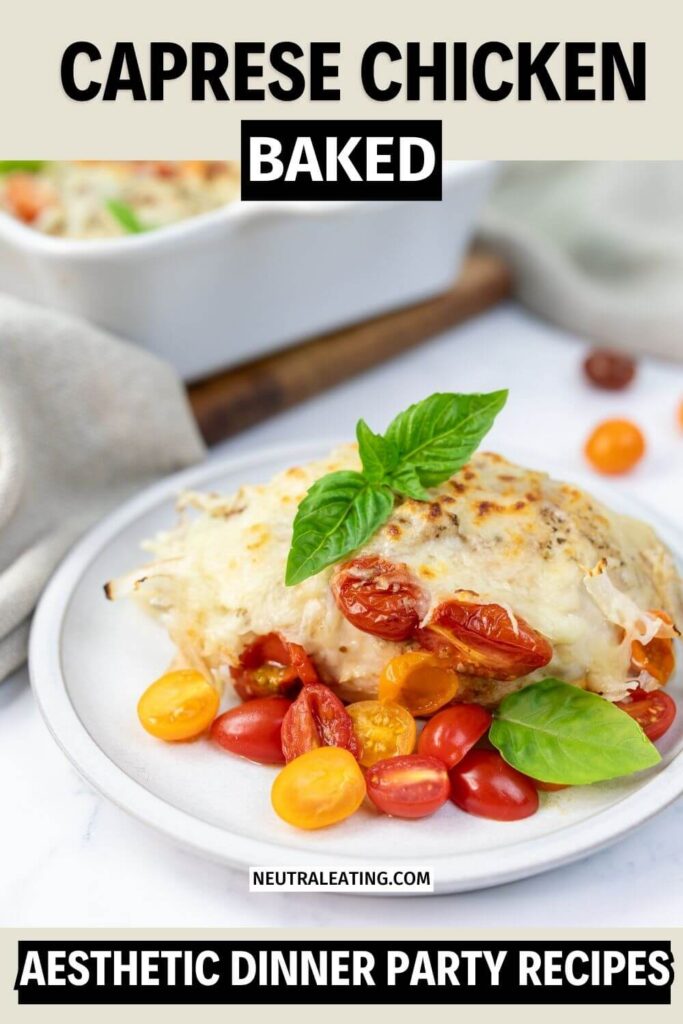 Caprese Chicken Dinner Party Recipe! Low Carb Baked Chicken for a Crowd.