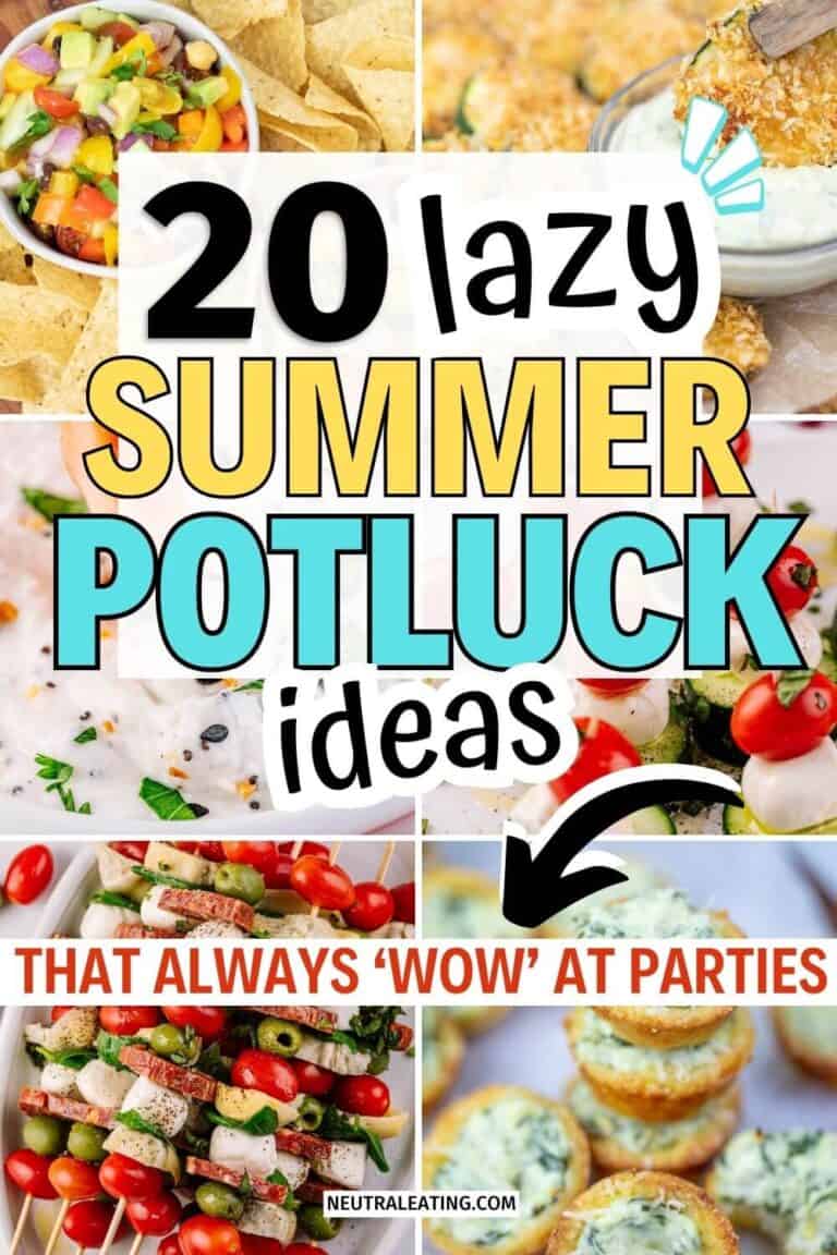 20 Best Summer Potluck Dishes - Neutral Eating