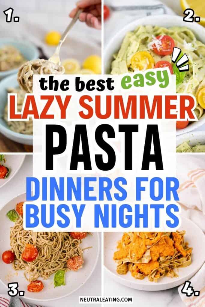 Summer Pasta Dinner Ideas! Healthy Lazy Dinners.