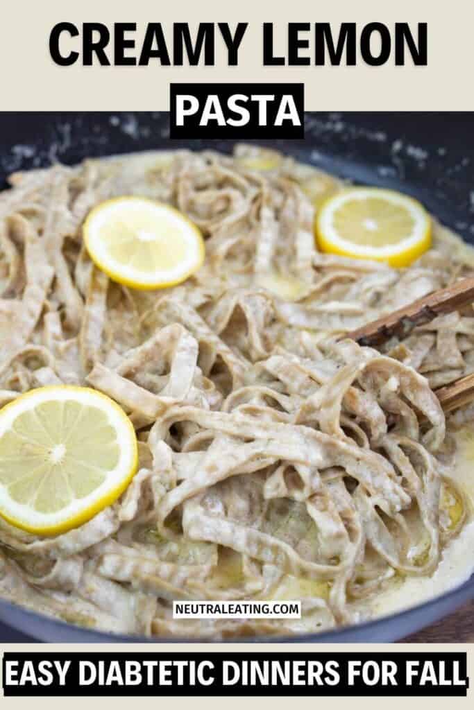 Creamy Lemon One Pot Fall Pasta! Diabetic Dinner Idea in One Pan.