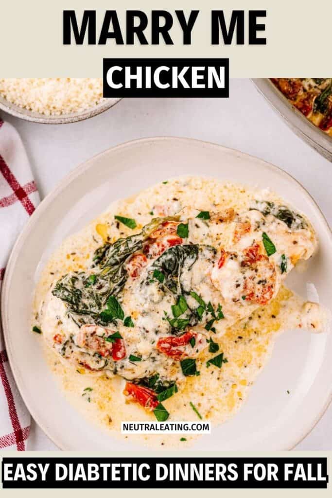 Marry me Chicken for Diabetics! Best Low Carb Dinners for Fall.