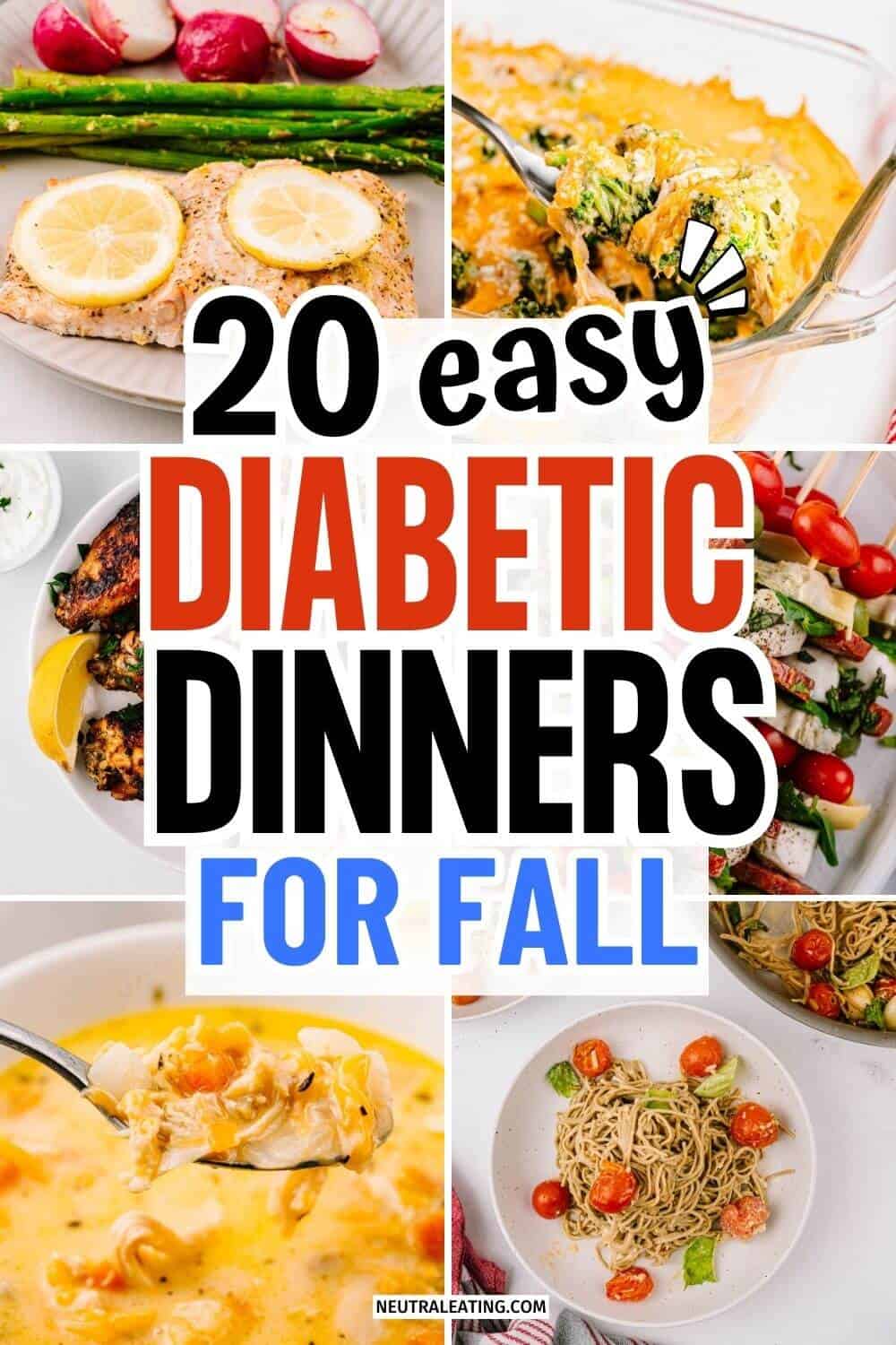 20 Easy Diabetic Dinners for Fall - Neutral Eating