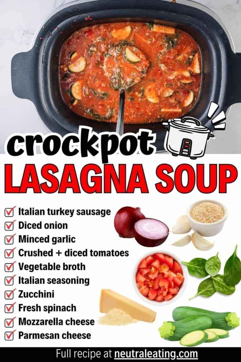 Crockpot Lasagna Soup (Low Carb) - Neutral Eating