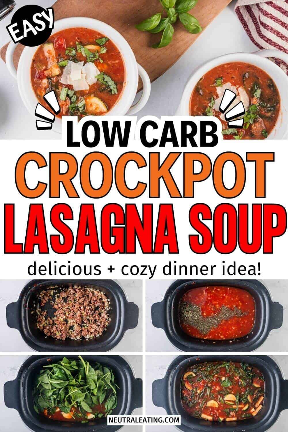 Crockpot Lasagna Soup (Low Carb) - Neutral Eating